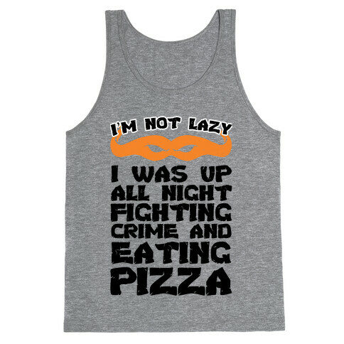 Fighting Crime and Eating Pizza Tank Top