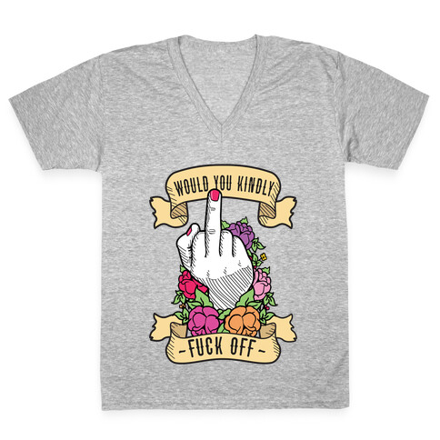 Would You Kindly F*** Off? V-Neck Tee Shirt