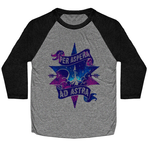 Per Aspera Ad Astra Baseball Tee