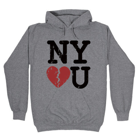 New York Don't Love You Hooded Sweatshirt