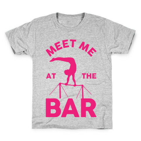 Meet Me At The Bar Gymnastics Kids T-Shirt
