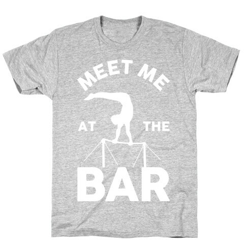 Meet Me At The Bar Gymnastics T-Shirt