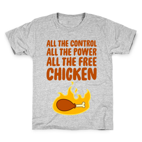 All The Free Chicken Kids T-Shirt