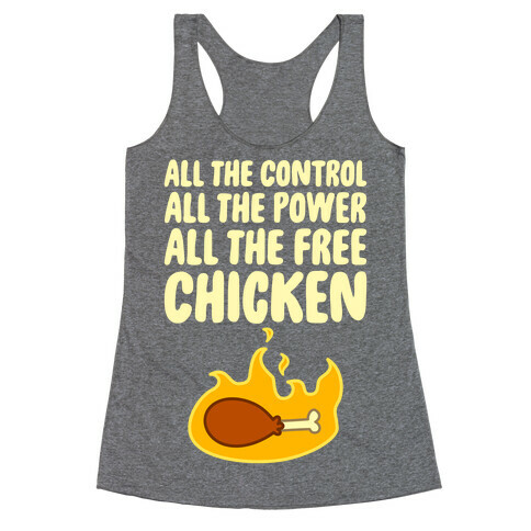 All The Free Chicken Racerback Tank Top