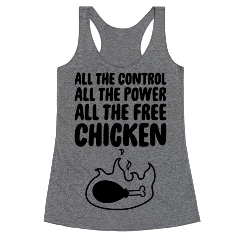 All The Free Chicken Racerback Tank Top