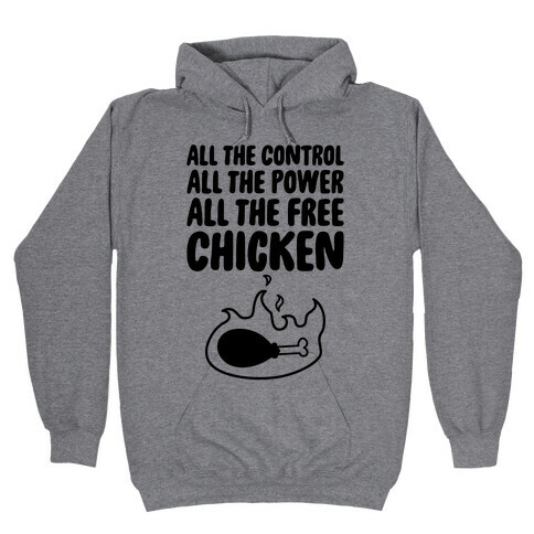 All The Free Chicken Hooded Sweatshirt