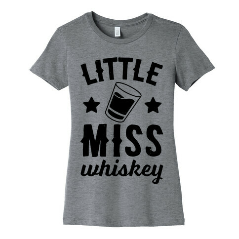 Little Miss Whiskey Womens T-Shirt