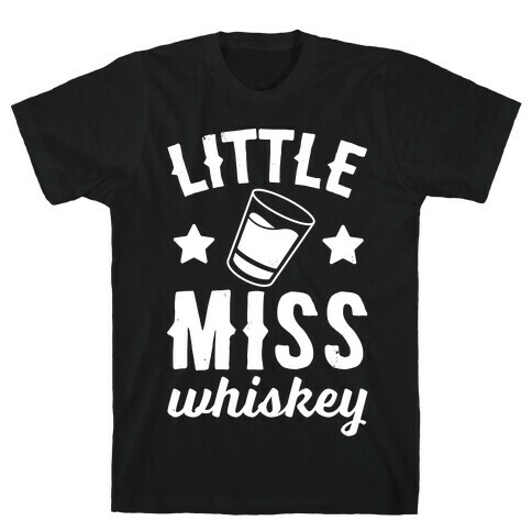 Little Miss Whiskey T-Shirt