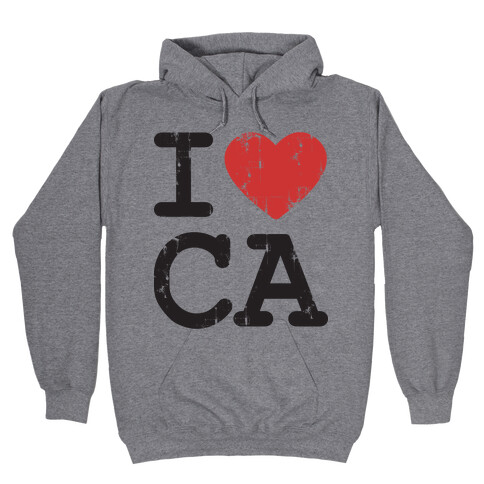 I love California Hooded Sweatshirt