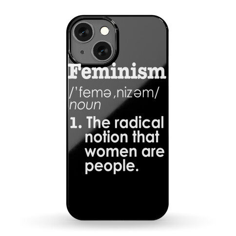 Feminism Definition Phone Case