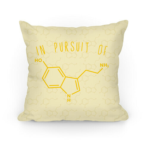 In Pursuit of Happiness (Serotonin Molecule) Pillow