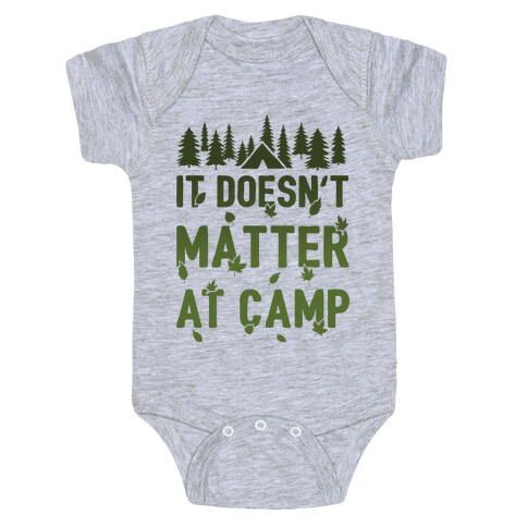 It Doesn't Matter At Camp Baby One-Piece