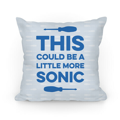 This Could Be A Little More Sonic Pillow
