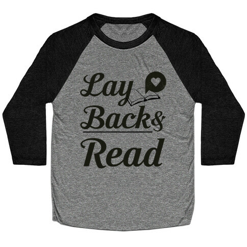 Lay Back And Read Baseball Tee