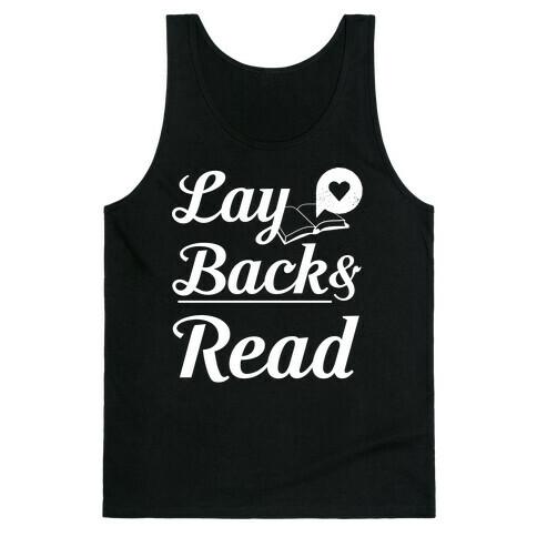 Lay Back And Read Tank Top