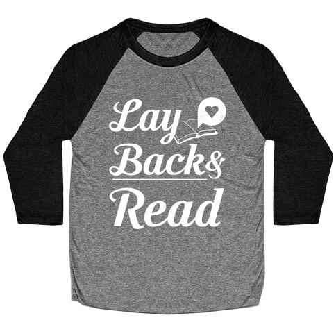 Lay Back And Read Baseball Tee