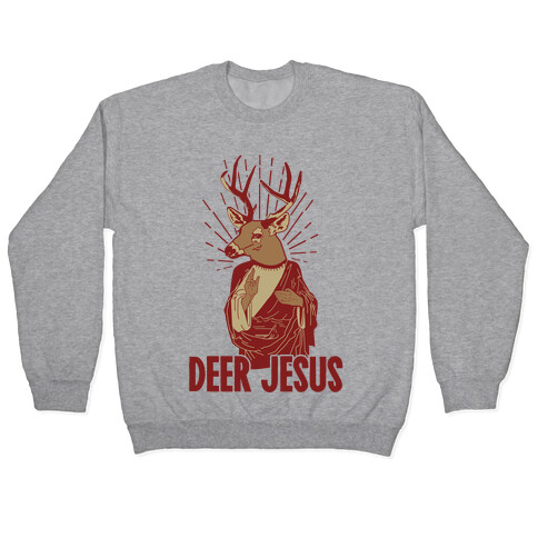 Deer Jesus Pullover