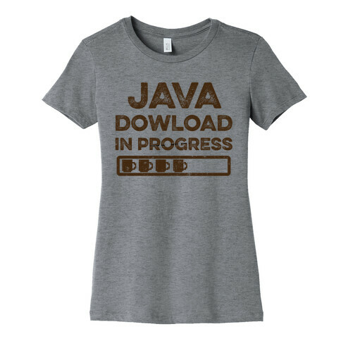 Java Download In Progress Womens T-Shirt