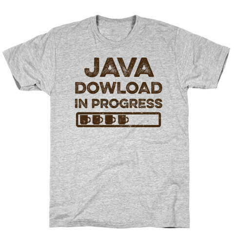 Java Download In Progress T-Shirt
