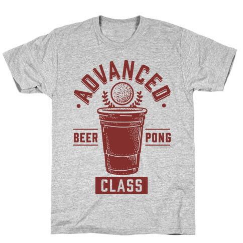 Advanced Beer Pong Class T-Shirt