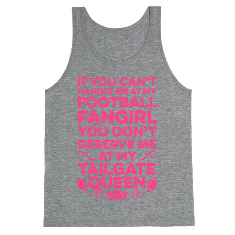 If You Can't Handle Me at Football Fangirl Tank Top