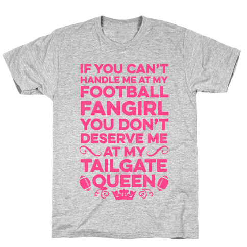 If You Can't Handle Me at Football Fangirl T-Shirt