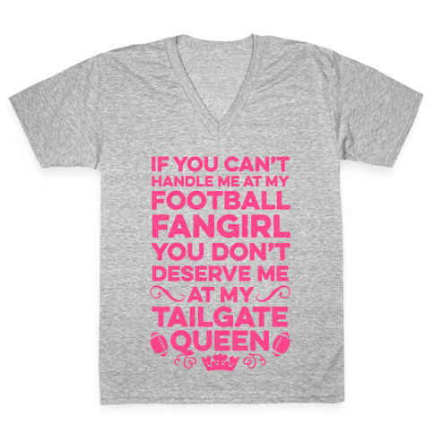 If You Can't Handle Me at Football Fangirl V-Neck Tee Shirt