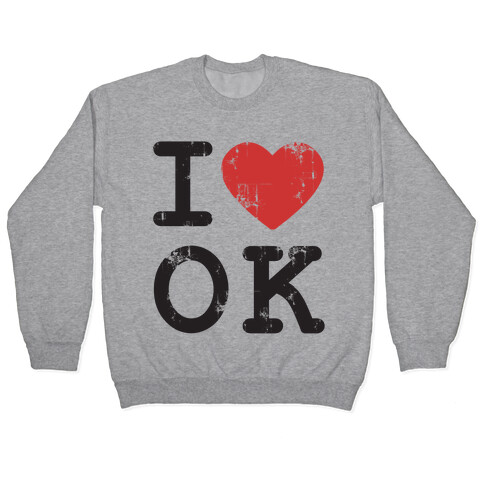 I Love Oklahoma Pullover