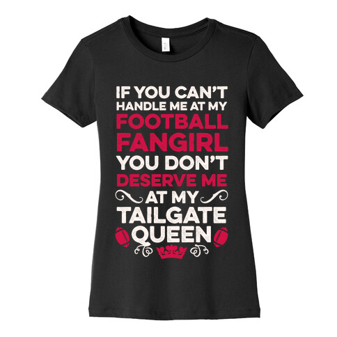 Football Fangirl & Tailgate Queen Womens T-Shirt