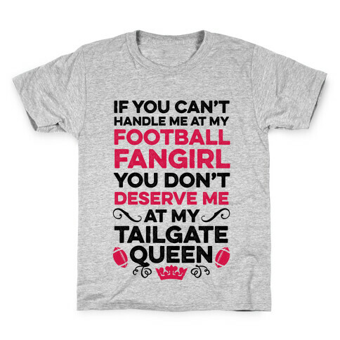 Football Fangirl & Tailgate Queen Kids T-Shirt
