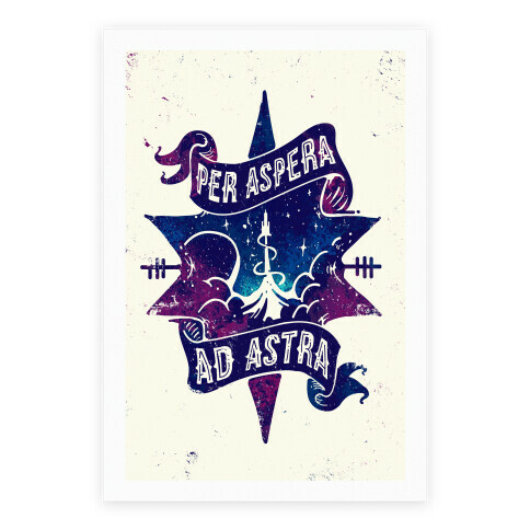 Per Aspera Ad Astra Poster