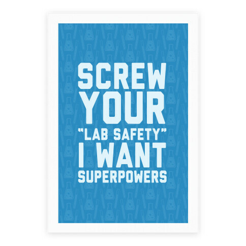 Screw Your Lab Safety Poster