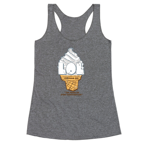 LOL Ice Cream Racerback Tank Top