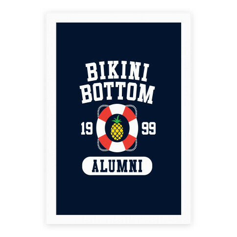 Bikini Bottom Alumni Poster