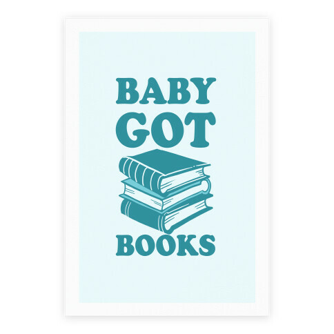 Baby Got Books Poster