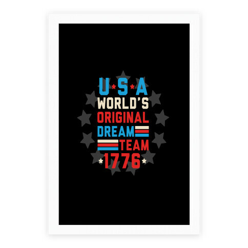 USA World's Original Dream Team 1776 Poster