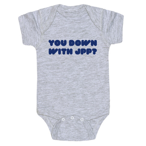 You Down with JPP? Baby One-Piece