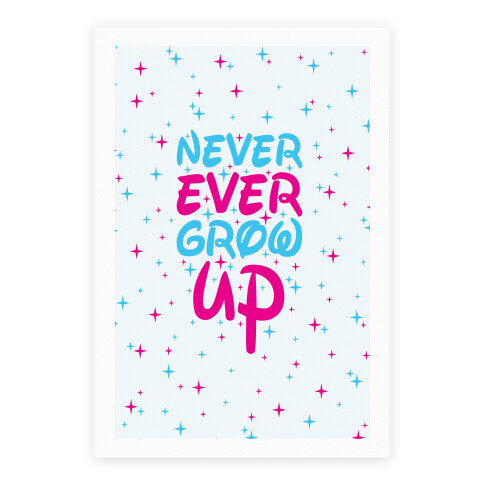 Never Ever Grow Up Poster