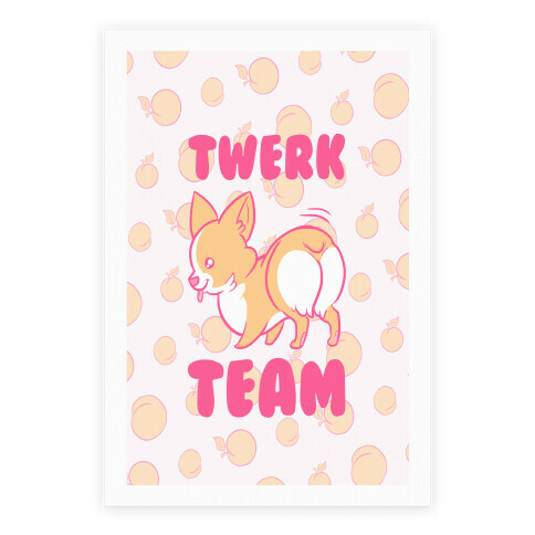 Twerk Team Corgi Poster