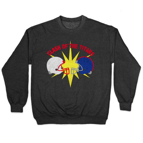 Clash of the Titans Pullover