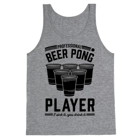 Professional Beer Pong Player Tank Top