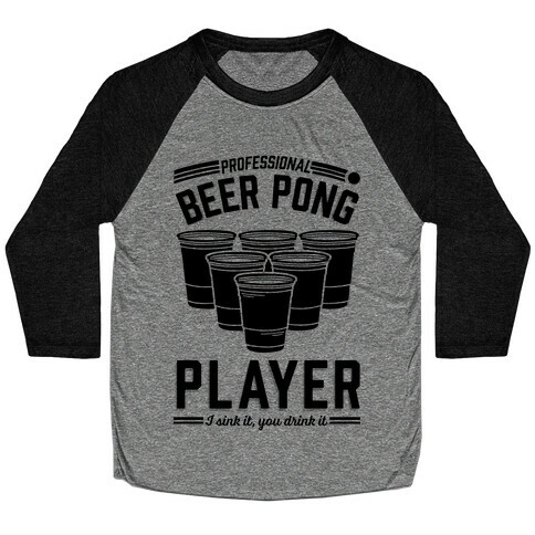 Professional Beer Pong Player Baseball Tee