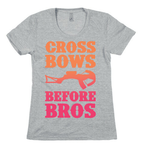 Crossbows Before Bros Womens T-Shirt