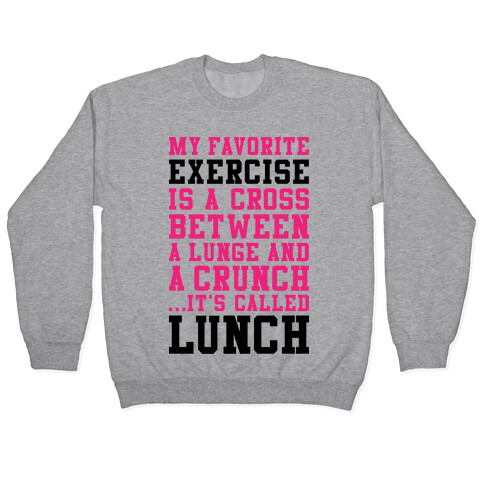 Lunge Crunch Lunch Pullover