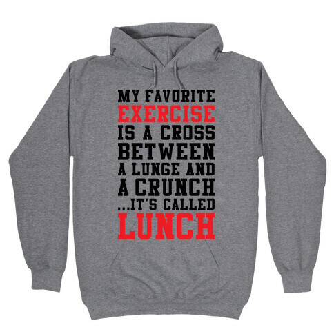 Lunge Crunch Lunch Hooded Sweatshirt