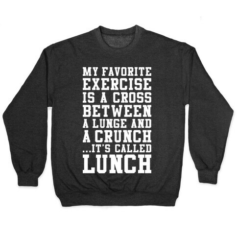 Lunge Crunch Lunch Pullover