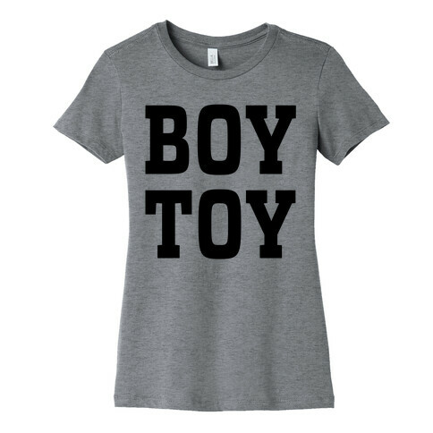 Boy Toy Womens T-Shirt