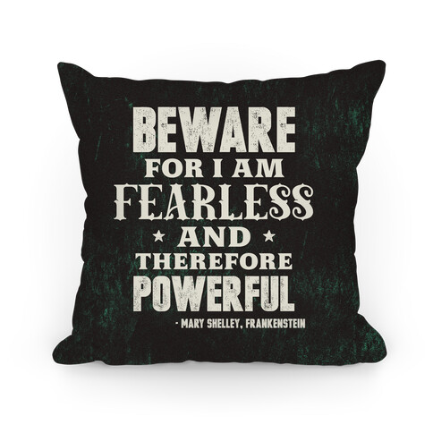 Fearless and Powerful Pillow