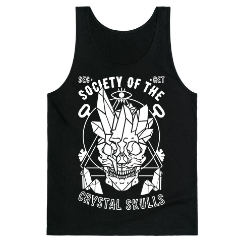 Society Of The Crystal Skulls Tank Top