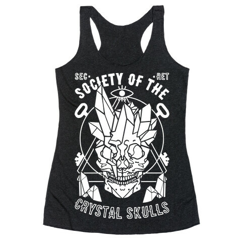 Society Of The Crystal Skulls Racerback Tank Top